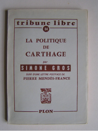 Simone Gros - La politique de Carthage.