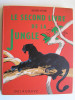 Rudyard Kipling - Le second livre de la jungle - Le second livre de la jungle