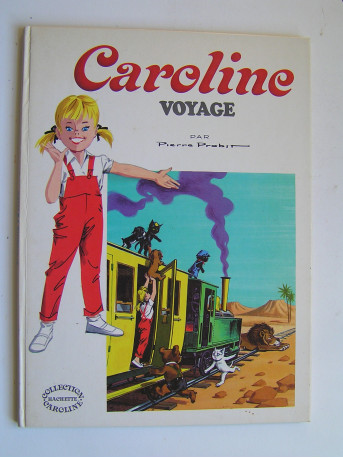 Pierre Probst - Caroline voyage