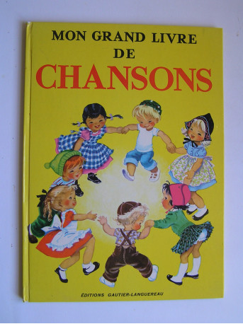 Anonyme - Mon grand livre de chansons.