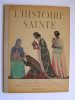 Arlette et Paul Pitray - L'Histoire Sainte - L'Histoire Sainte