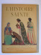 Arlette et Paul Pitray - L'Histoire Sainte