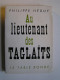 Philippe Héduy - Au lieutenant des Taglaïts