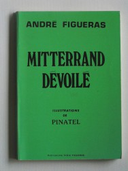 Mitterrand dévoilé