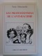 Yann Moncomble - Les professionnels de l'anti-racisme