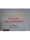Henri-Christian Giraud - De Gaulle et les communistes. Tomes 1 & 2