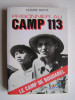 Prisonnier au camp 113. Le camp de Boudarel
