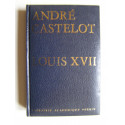 André Castelot - Louis XVII