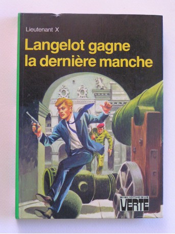 Lieutenant X (Vladimir Volkoff) - Langelot gagne la dernière manche