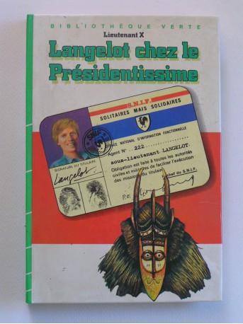 Lieutenant X (Vladimir Volkoff) - Langelot chez le Présidentissime