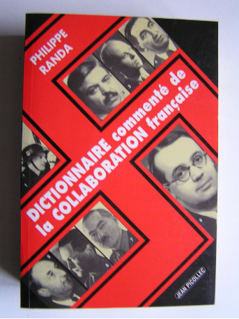 Philippe Randa - Dictionnaire commenté de la Collaboration française