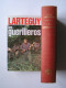 Jean Lartéguy - Les guérilleros