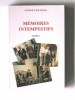 André Figueras - Mémoires intempestifs. Tome 1 - mémoires intempestifs. Tome 1