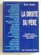 Eric Vatré - La droite du Père. Enquête sur la Tradition catholique aujourd'hui