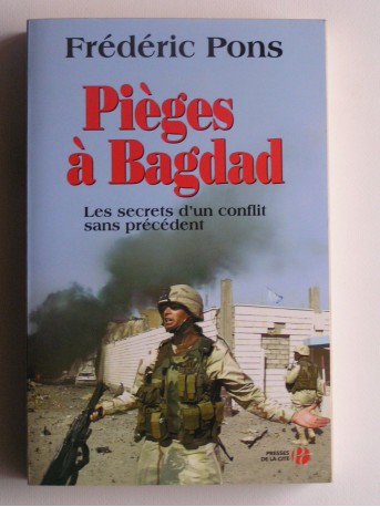 Frédéric Pons - Pièges à Bagdad