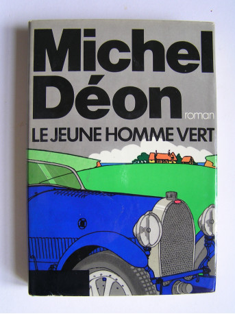 Michel Déon - Le jeune homme vert