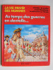 Pierre Joubert - La vie privée des Hommes. Au temps de Louis XV et des guerres en dentelle. - La vie privée des Hommes. Au temps de Louis XV et des guerres en dentelle.