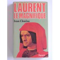 Ivan Cloulas - Laurent le Magnifique