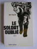 Guy Sajer - Le soldat oublié - Le soldat oublié