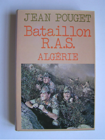 Jean Pouget - Bataillon R.A.S. Algérie