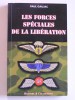 Paul Gaujac - Les forces spéciales de la Libération - Les forces spéciales de la Libération