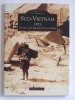 Brigitte Tison - Sud-Vietnam. 1973. Un pays, des enfants et la guerre