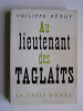 Philippe Héduy - Au lieutenant des Taglaïts - Au lieutenant des Taglaïts