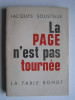 Jacques Soustelle - La page n'est pas tournée - La page n'est pas tournée