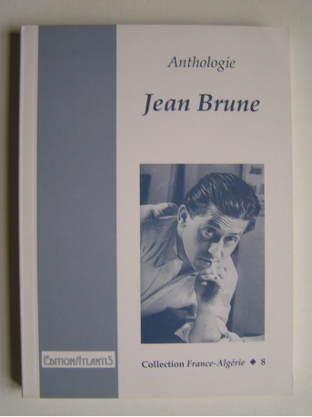 Jean Brune - Anthologie Jean Brune