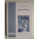 Jean Brune - Anthologie Jean Brune