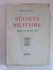 Henri Azeau - Révolte militaire. Alger, 22 avril 1961 - Révolte militaire. Alger, 22 avril 1961