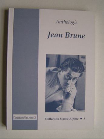 Jean Brune - Anthologie Jean Brune