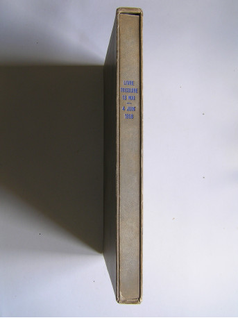 Anonyme - Le Livre Tricolore. Du 13 mai au 4 juin 1958.
