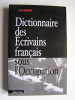 Paul Sérant - Dictionnaire des Écrivains français sous l'Occupation - Dictionnaire des Écrivains français sous l'Occupation