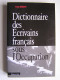 Paul Sérant - Dictionnaire des Écrivains français sous l'Occupation