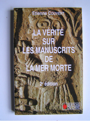 Etienne Couvert - Les manuscrits de la Mer Morte