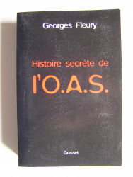 Histoire secrète de l'O.A.S.