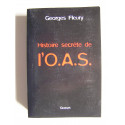 Georges Fleury - Histoire secrète de l'O.A.S.