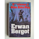 Erwan Bergot - 2ème classe à Diên Biên Phu