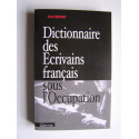 Paul Sérant - Dictionnaire des Écrivains français sous l'Occupation