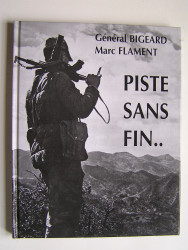 Général Marcel Bigeard - Piste sans fin