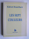 Robert Brasillach - Les sept couleurs