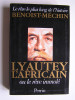 Jacques Benoist-Mechin - Lyautey l'Africain ou le rêve immolé - Lyautey l'Africain ou le rêve immolé