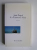 Jean Raspail - Le camp des saints - Le camp des saints