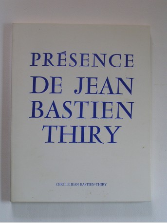 Collectif - Présence de Jean Bastien-Thiry