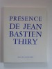 Collectif - Présence de Jean Bastien-Thiry - Présence de Jean Bastien-Thiry