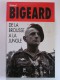 Général Marcel Bigeard - De la brousse à la jungle