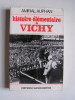 Amiral Paul Auphan - Histoire élémentaire de Vichy - Histoire élémentaire de Vichy