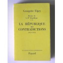 Georgette Elgey - La république des contradictions. 1951 - 1954. Tome 2