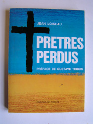 Jean Loiseau - Prêtres perdus